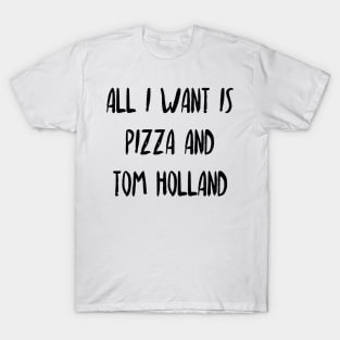 Pizza and Tom Holland T-Shirt